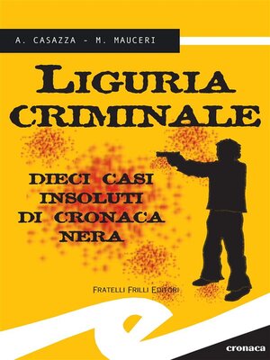 cover image of Liguria criminale